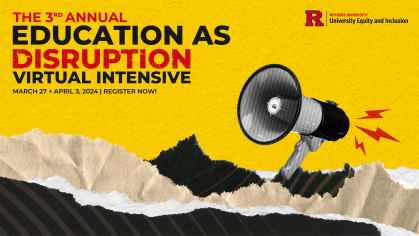 The 3rd Annual Education as Disruption Virtual Intensive on March 27 and April 3, 2024 – Register now!