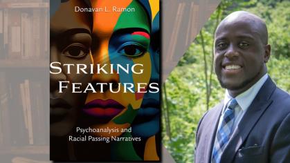BANNER Striking Features Psychoanalysis and Racial Passing Narratives
