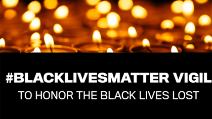 Blacklivesmattervigil to honor the black lives lost