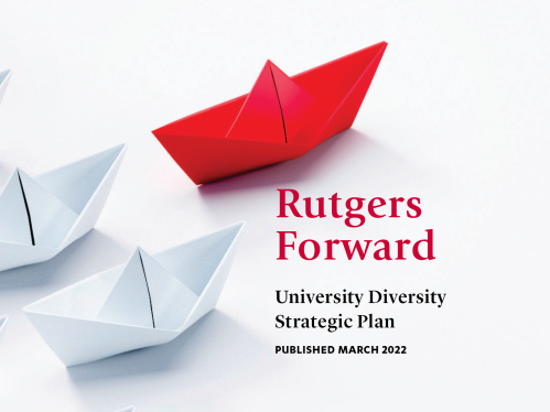 Rutgers Forward: University Diversity Strategic Plan – Cover
