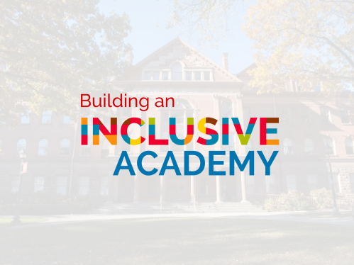 Building an Inclusive Academy logo on top of Winants Hall Photo