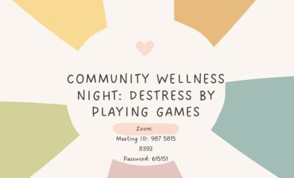 Community Wellness Night: Destress by Playing Games